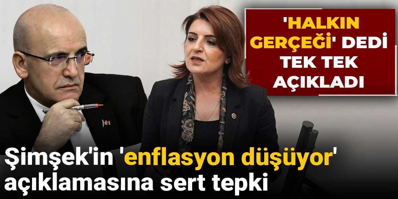 simsekin enflasyon dusuyor aciklamasina sert tepki halkin gercegi dedi tek tek acikladi iTlRAXNn
